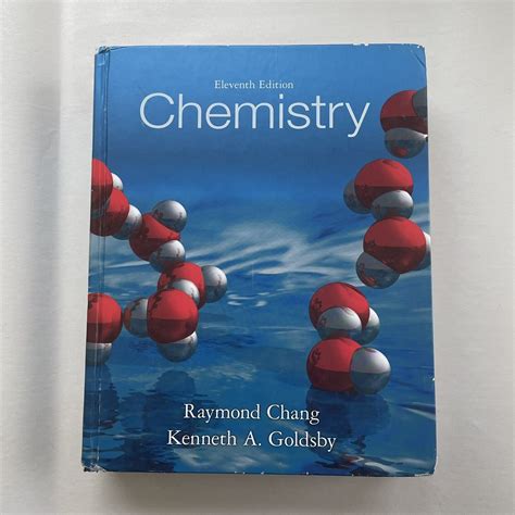 chemistry eleventh edition chang goldsby Kindle Editon